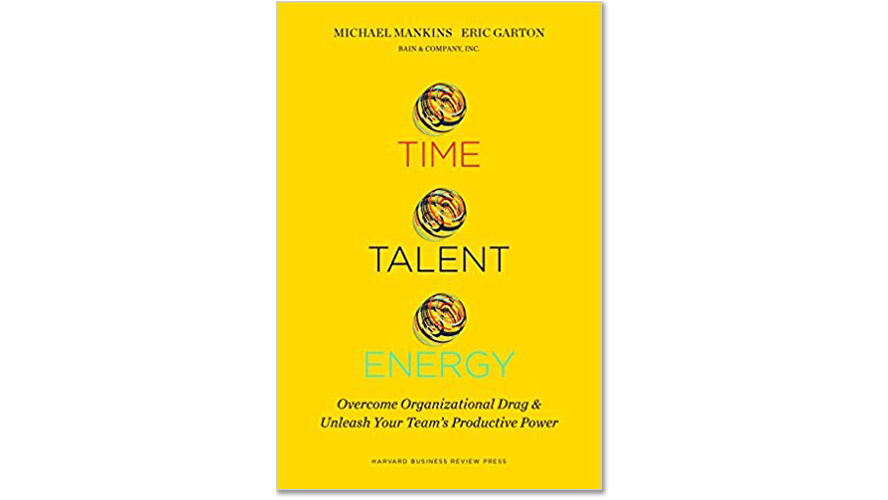 Time, Talent, Energy